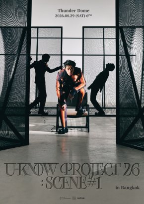 SM True เปิดฉากโปรเจกต์แห่งปีของ U-KNOW แห่ง TVXQ! กับคอนเสิร์ตเดี่ยวเต็มรูปแบบครั้งแรกในประเทศไทย "U-KNOW PROJECT 26 : SCENE#1 in BANGKOK" เปิดจองบัตร 11-12 กรกฎาคมนี้!